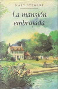 La mansión embrujada - Mary Stewart
