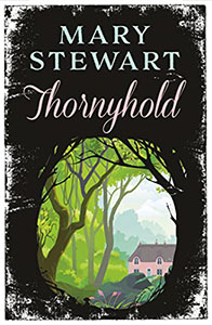 Thornyhold - Mary Stewart