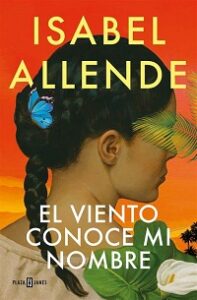 El viento conoce mi nombre - Isabel Allende