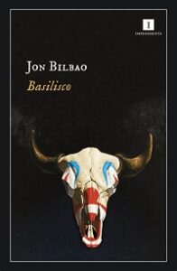 Basilisco - Jon Bilbao