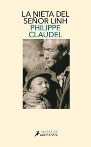La nieta del señor Linh - Philippe Claudel